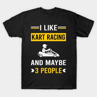 3 People Kart Racing Karting Go Kart T-Shirt
